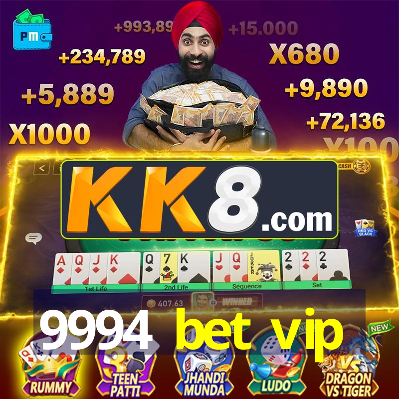 9994 bet vip