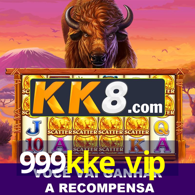 999kke vip