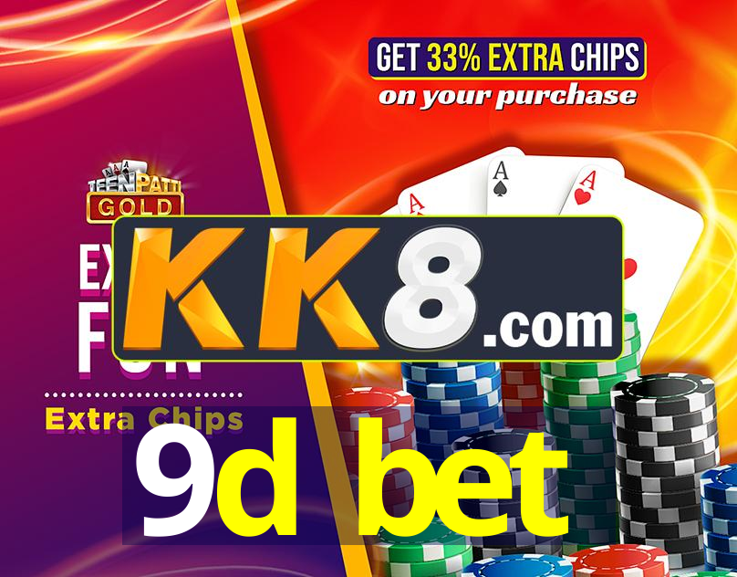 9d bet