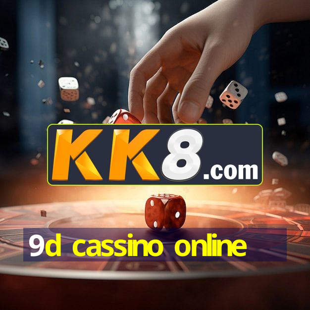9d cassino online