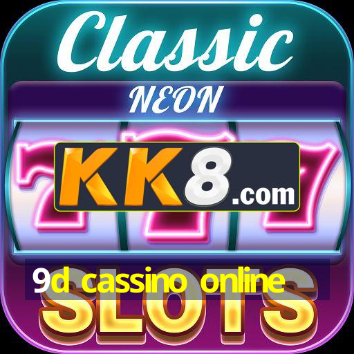 9d cassino online