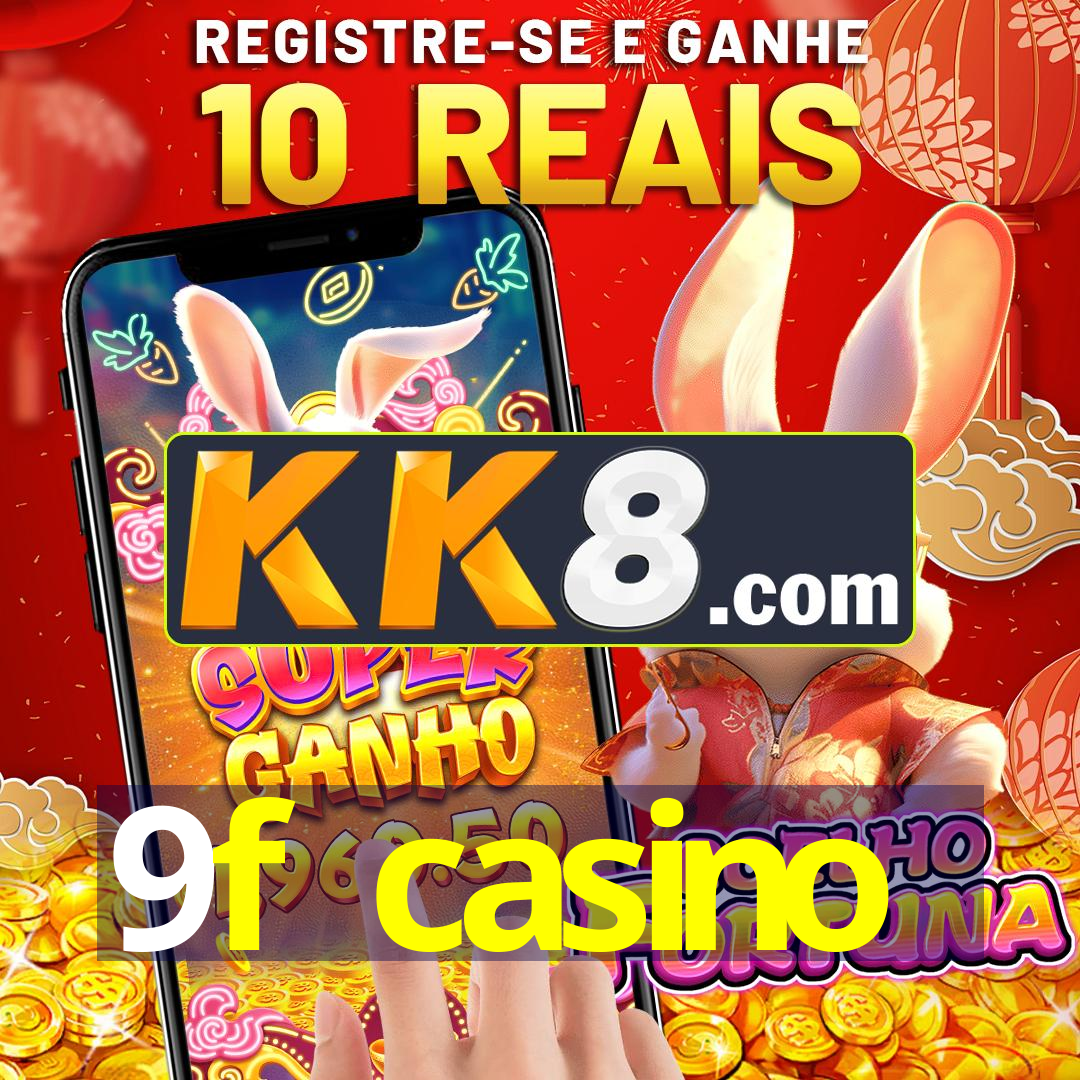 9f casino