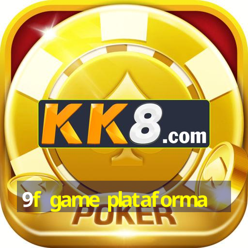 9f game plataforma