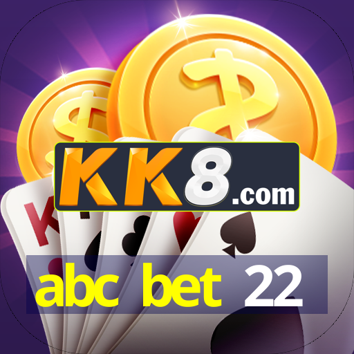 abc bet 22