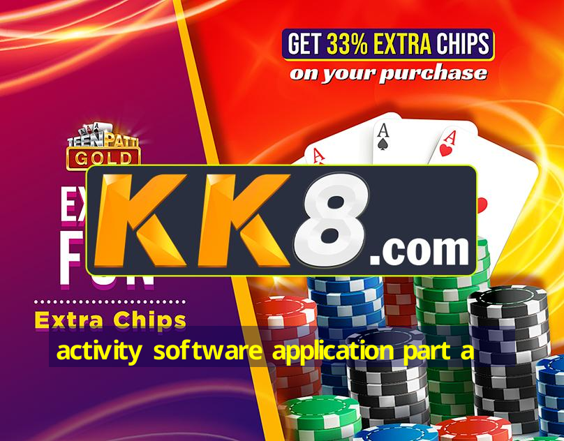 activity software application part a