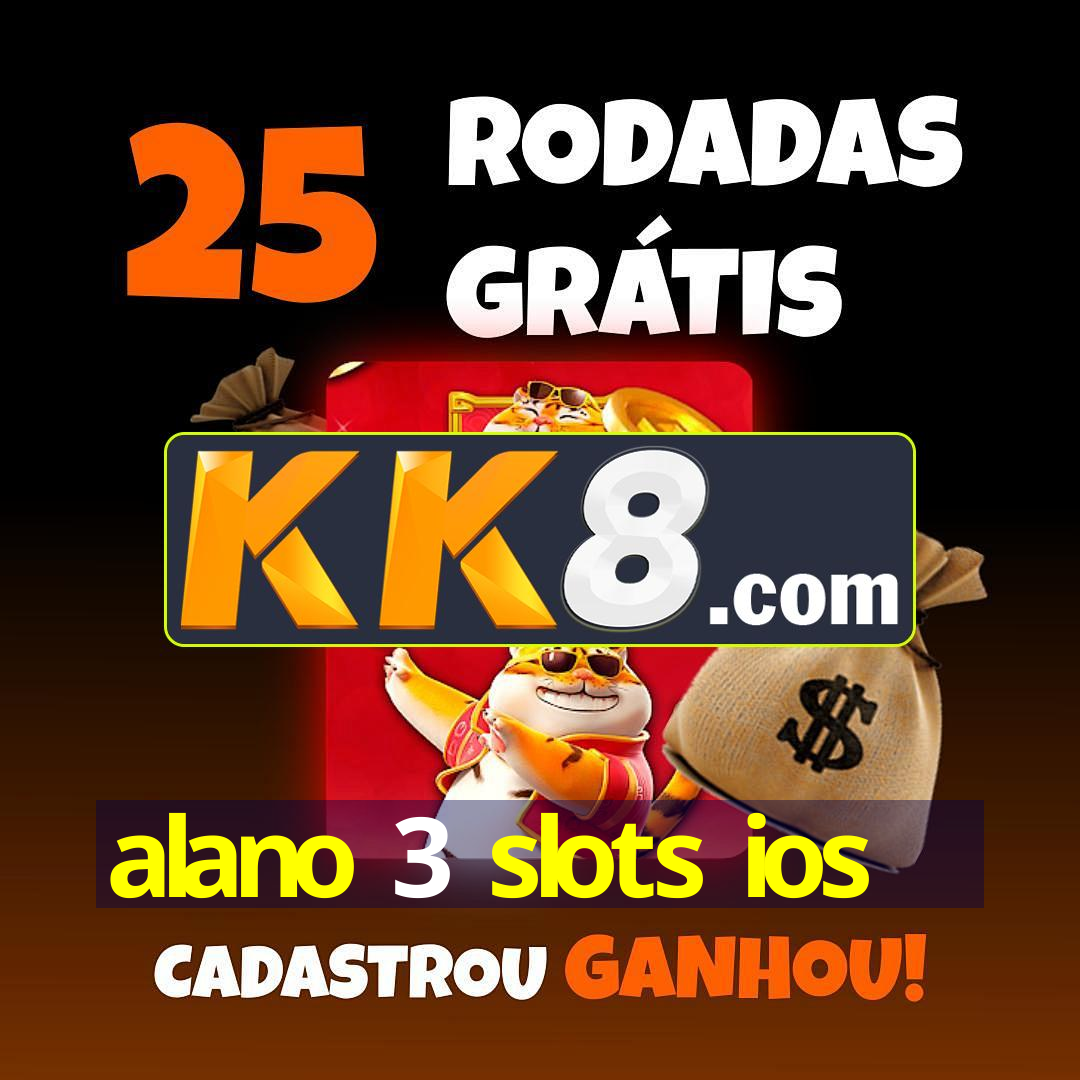 alano 3 slots ios