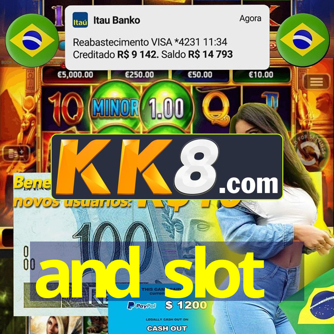 and slot
