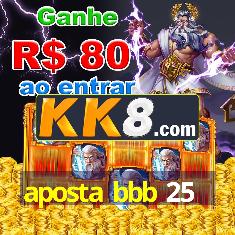 aposta bbb 25