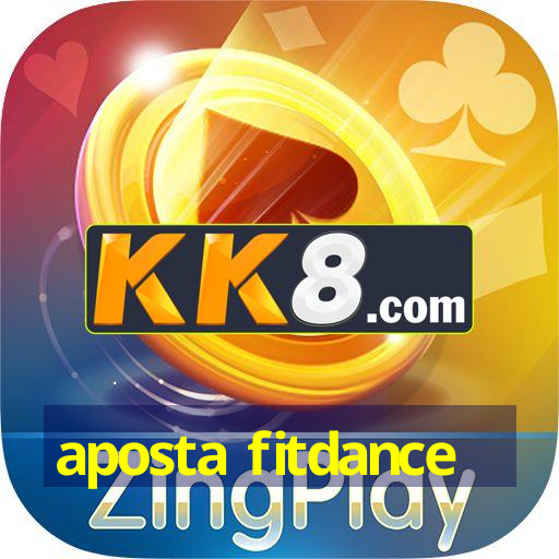 aposta fitdance
