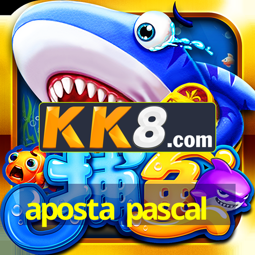 aposta pascal