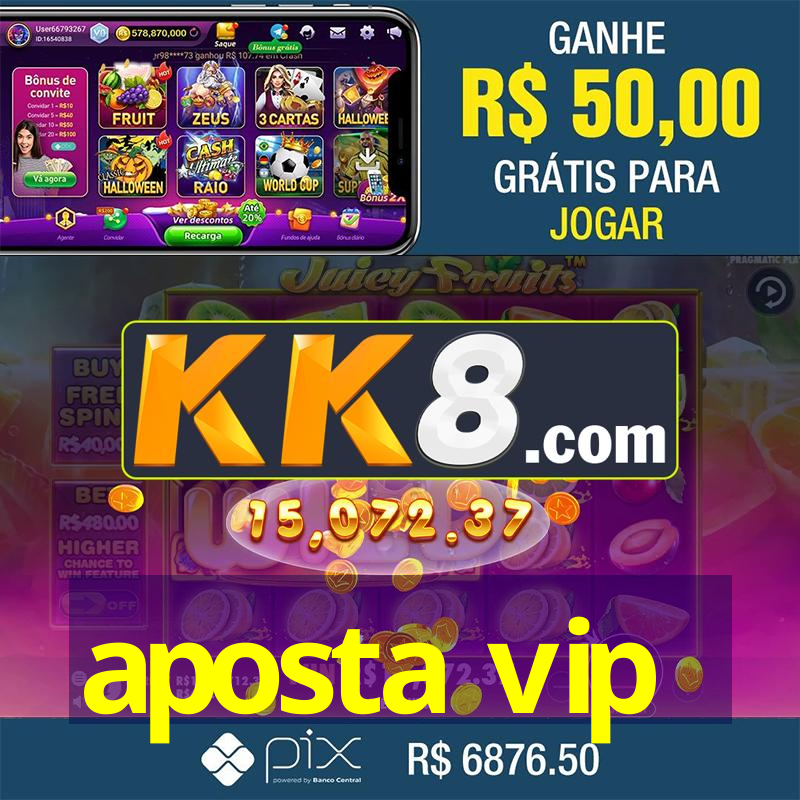 aposta vip