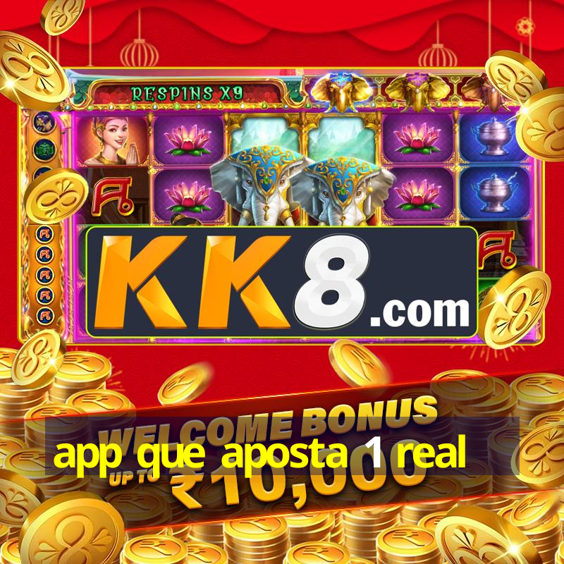 app que aposta 1 real