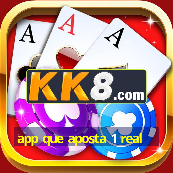 app que aposta 1 real