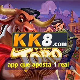 app que aposta 1 real