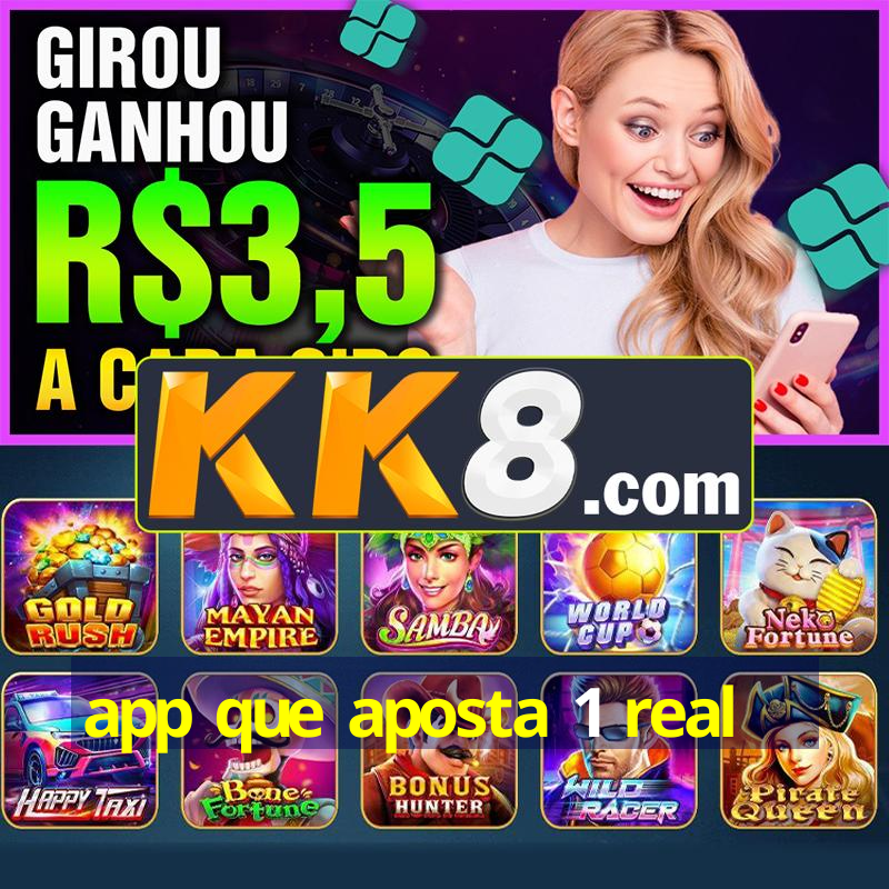 app que aposta 1 real