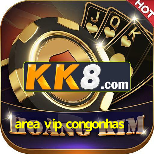 area vip congonhas