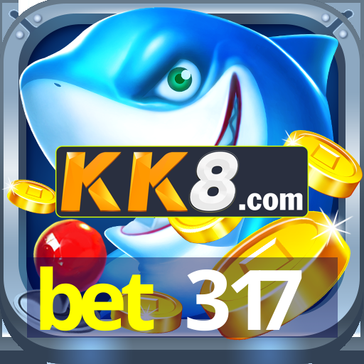 bet 317
