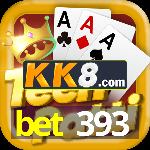 bet 393