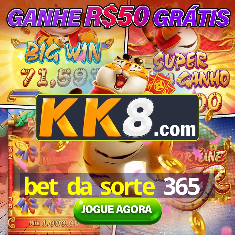 bet da sorte 365