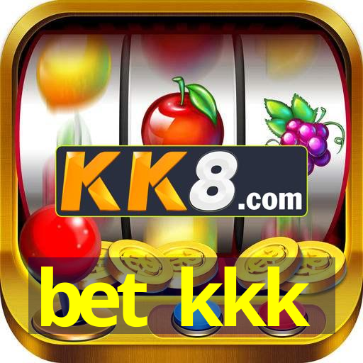 bet kkk
