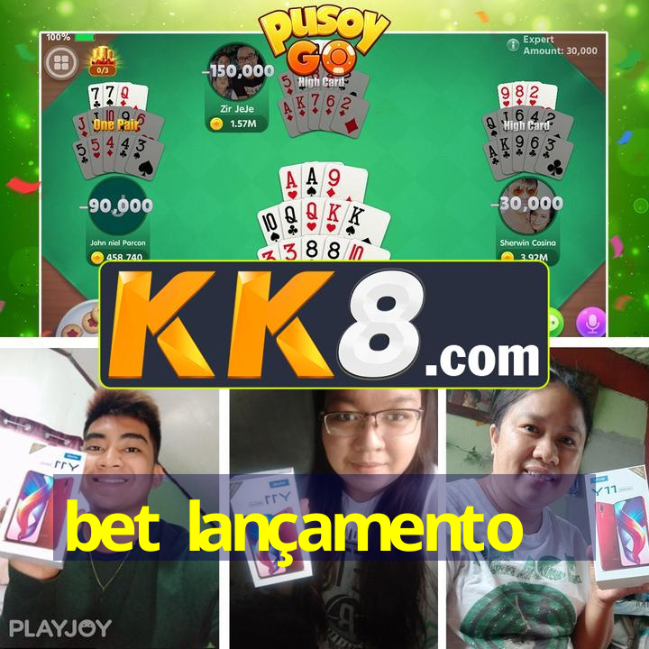 bet lançamento