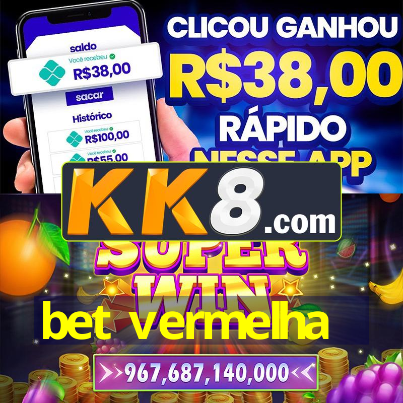 bet vermelha