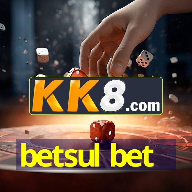 betsul bet