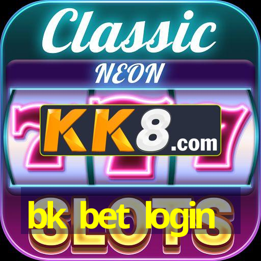 bk bet login