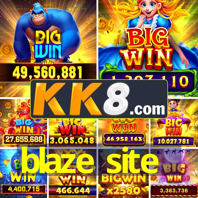 blaze site