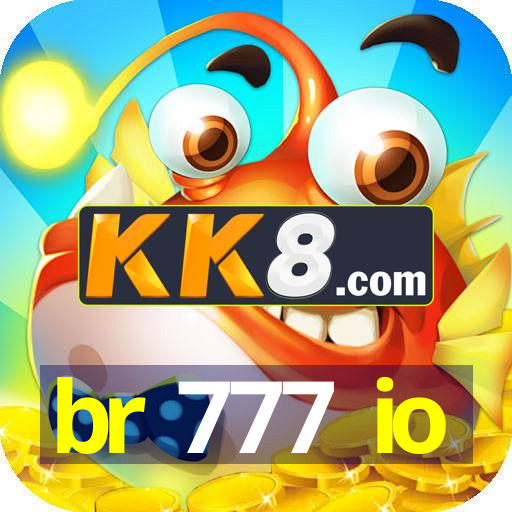 br 777 io