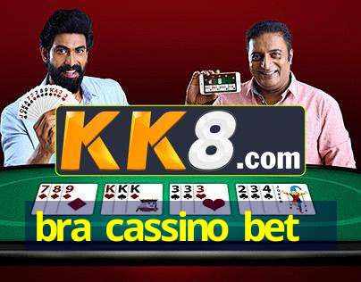 bra cassino bet