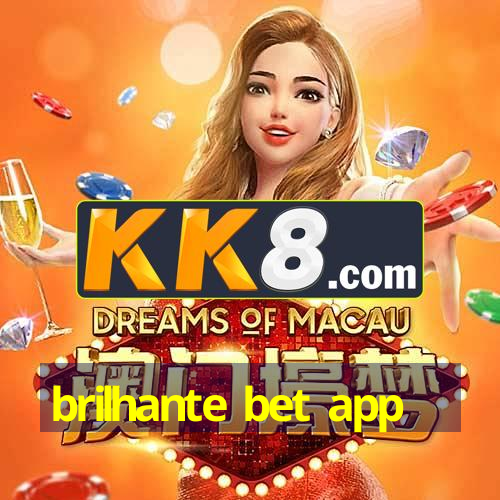 brilhante bet app