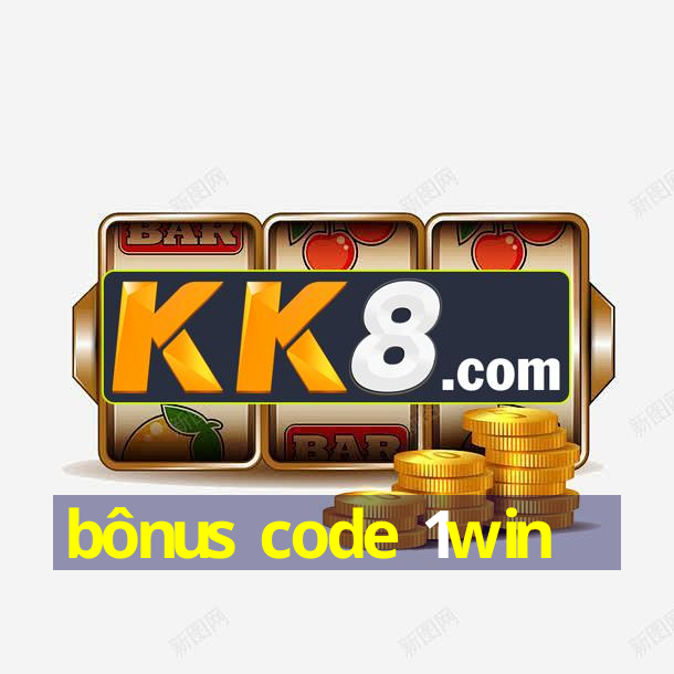 bônus code 1win
