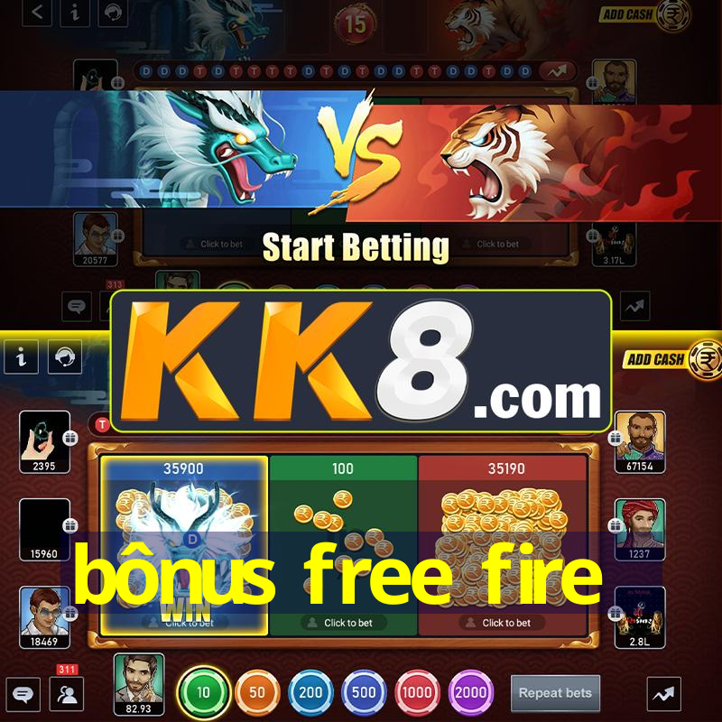 bônus free fire