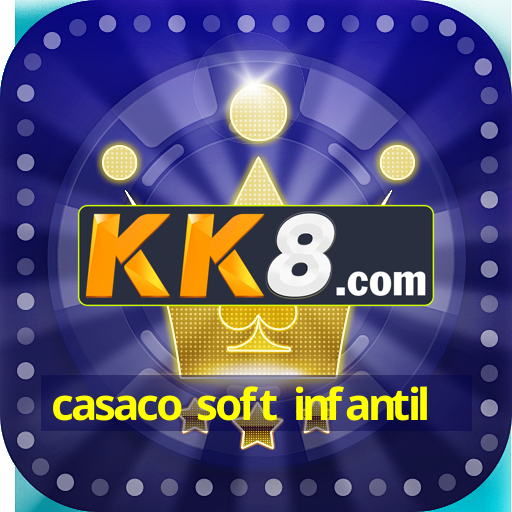 casaco soft infantil