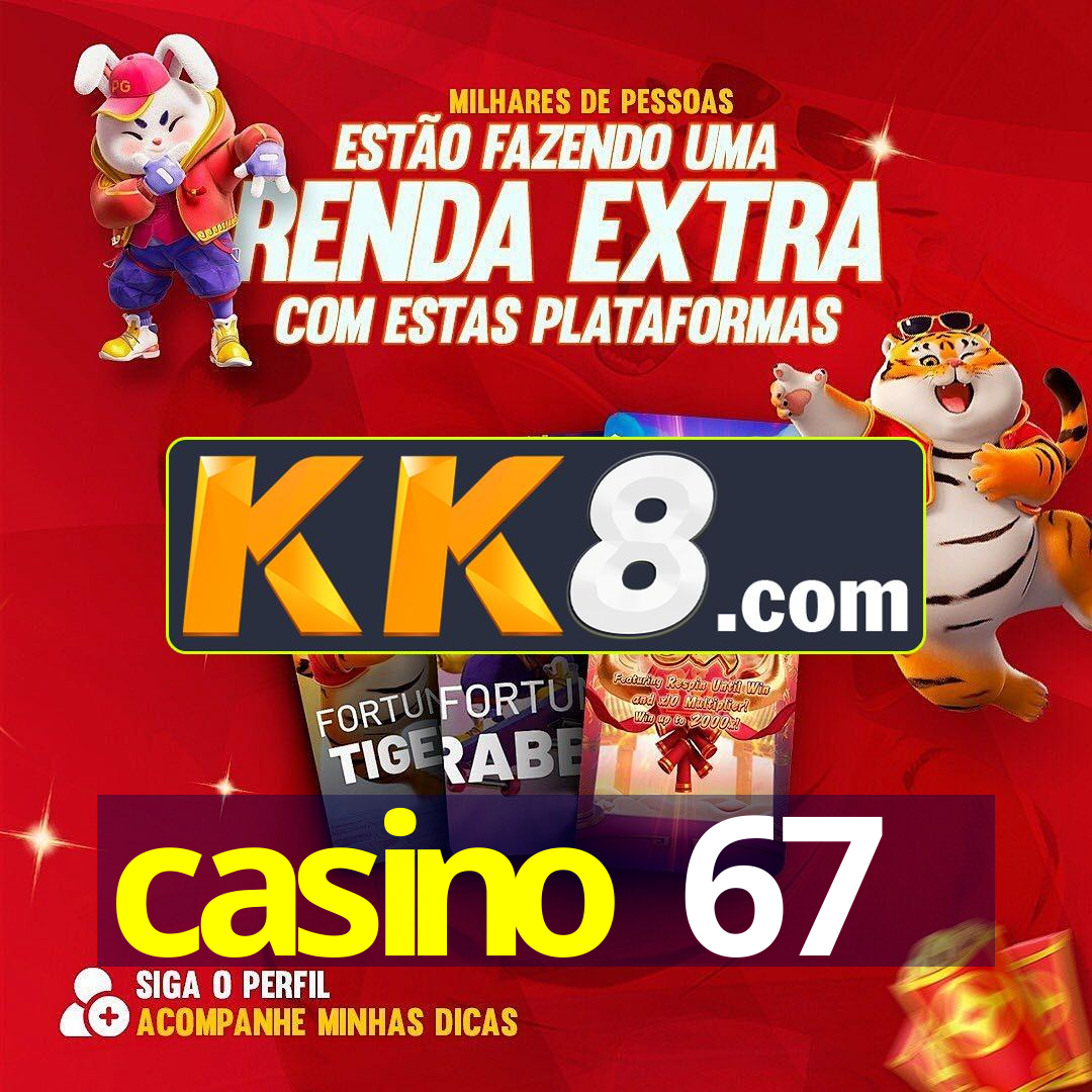 casino 67