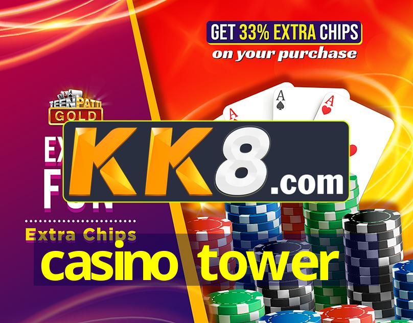 casino tower