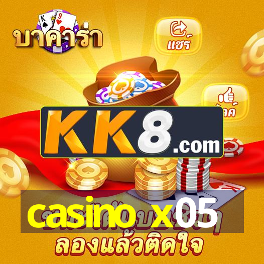 casino x05