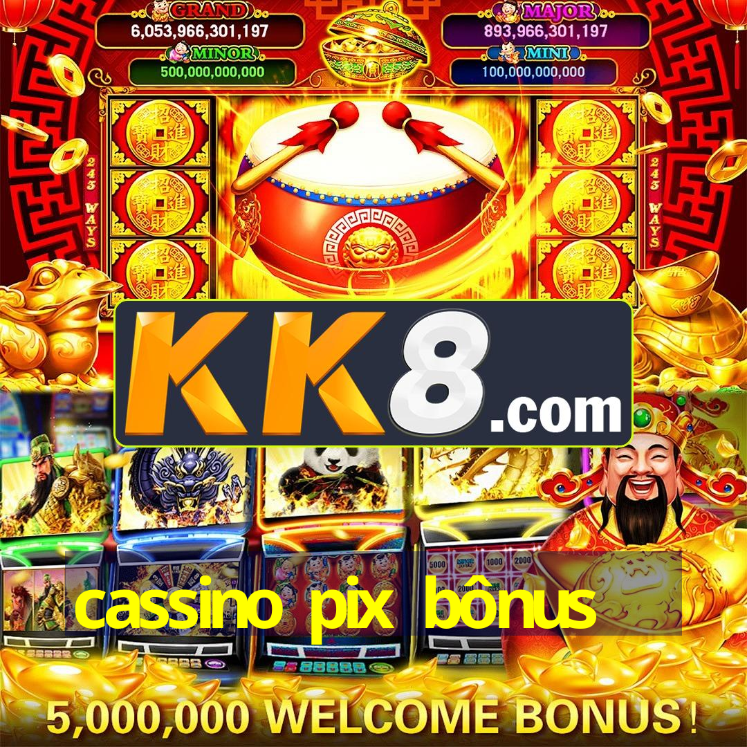 cassino pix bônus