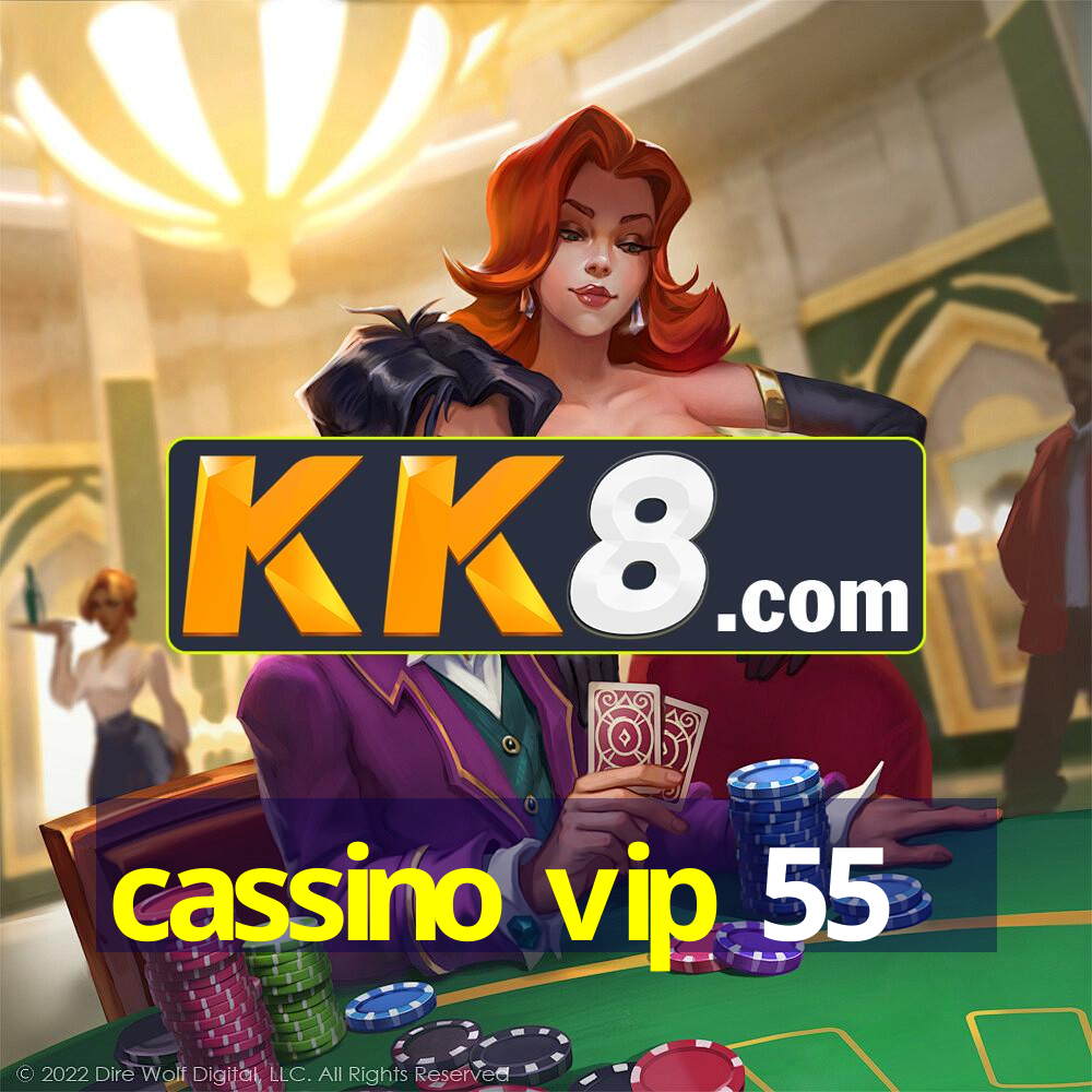 cassino vip 55
