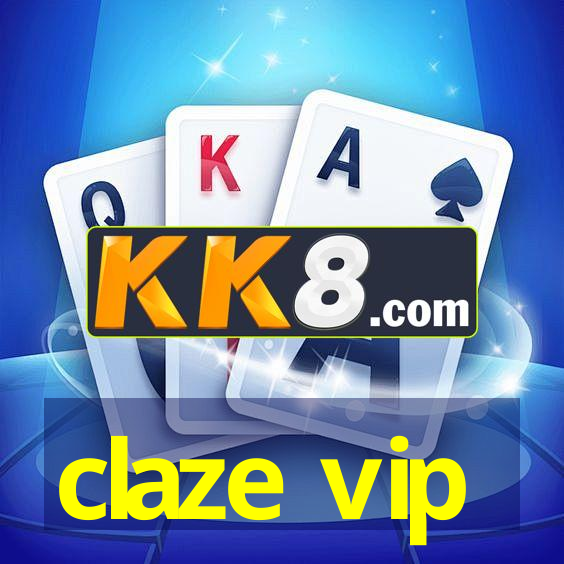 claze vip