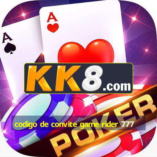 codigo de convite game rider 777