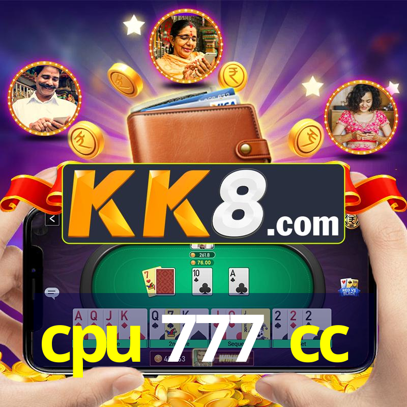 cpu 777 cc