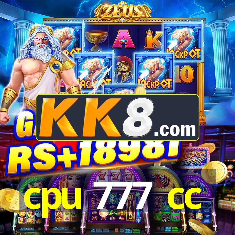 cpu 777 cc