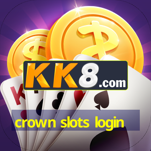 crown slots login