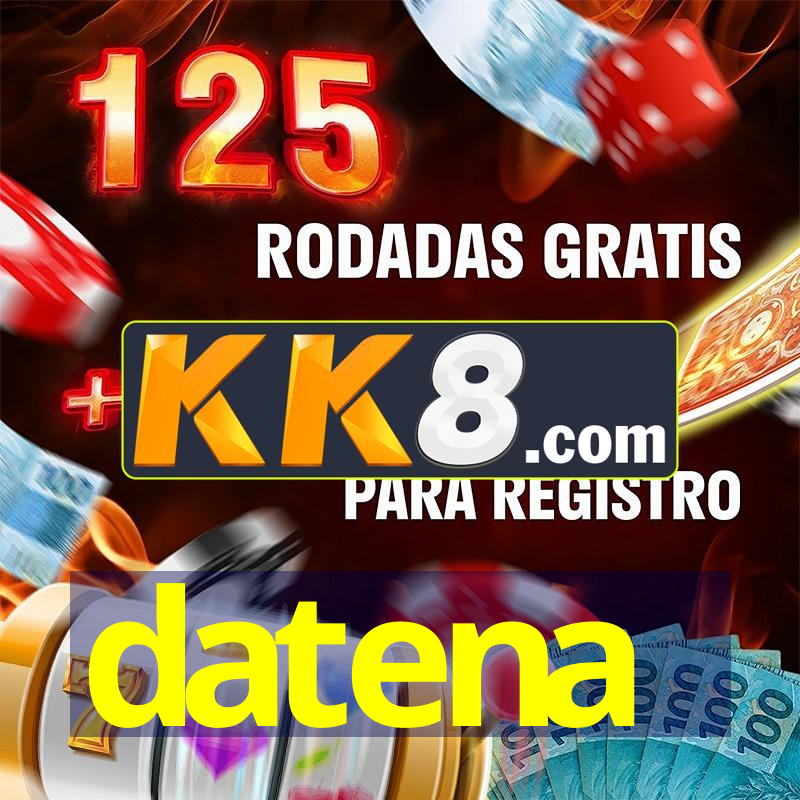 datena