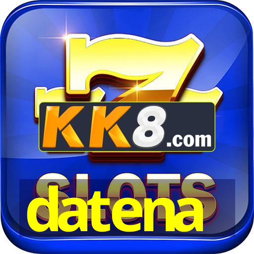 datena