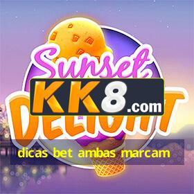 dicas bet ambas marcam