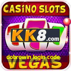 dobrowin login code