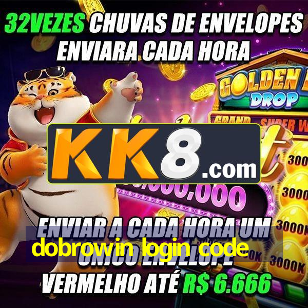 dobrowin login code